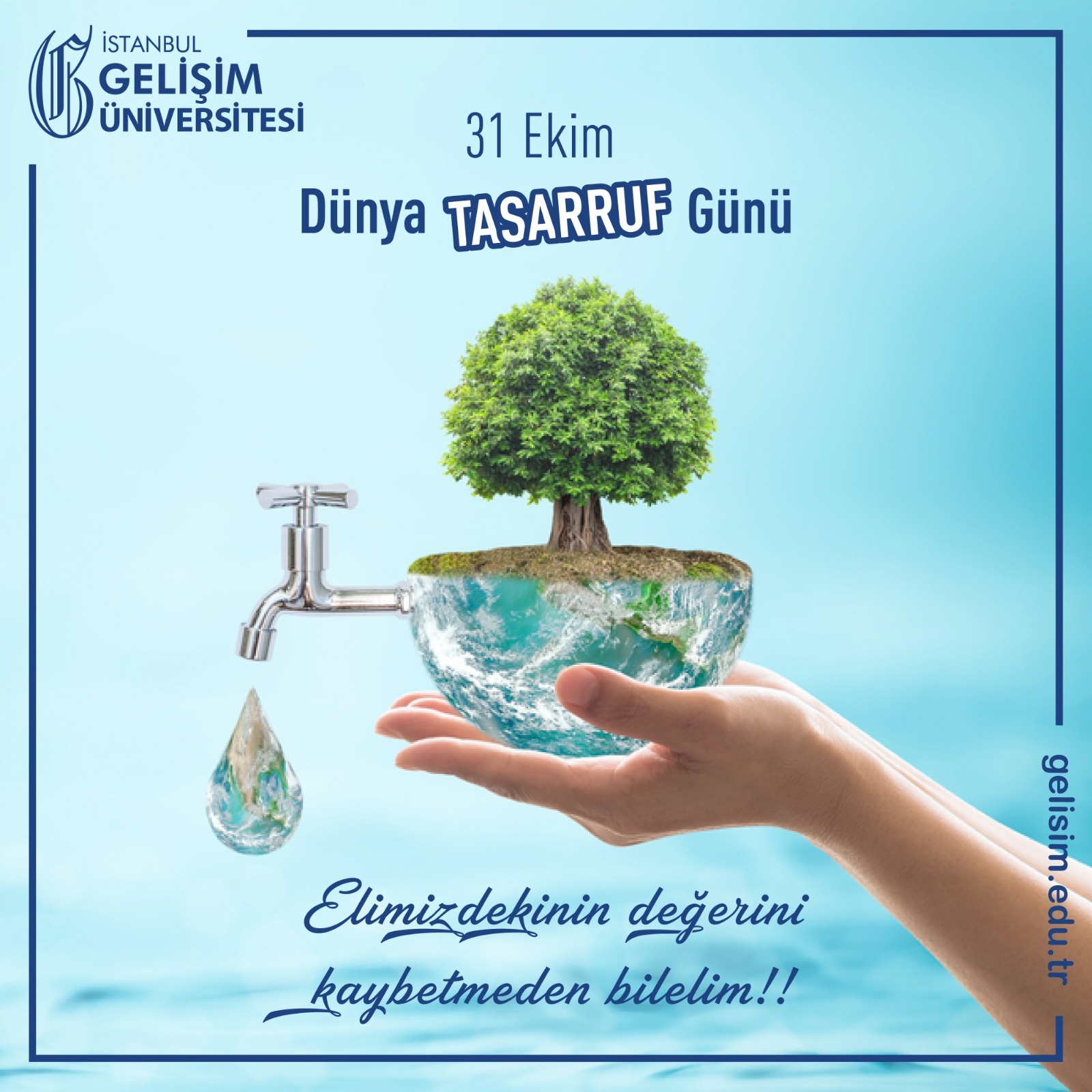 Dünya Tasarruf Günü - İstanbul Gelişim Üniversitesi